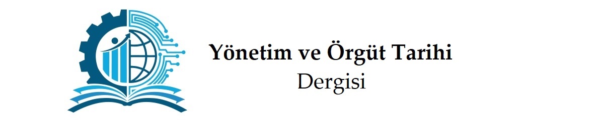 Yönetim ve Örgüt Tarihi Dergisi